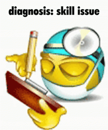 diagnosis-skill-issue